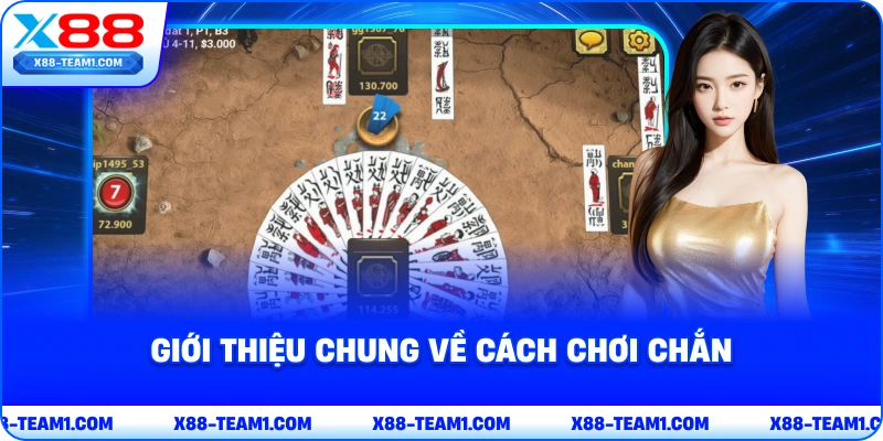 gioi-thieu-chung-ve-cach-choi-chan