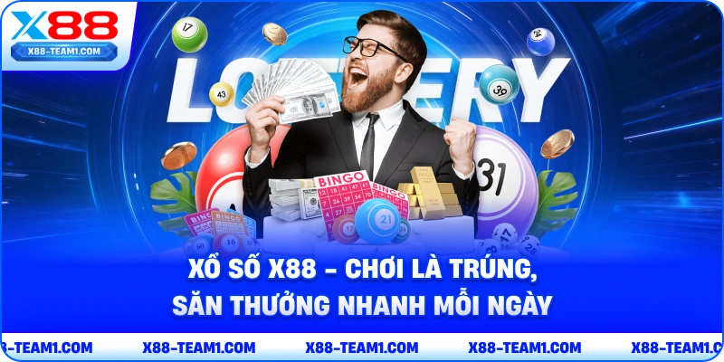 xo-so-x88-choi-la-trung-san-thuong-nhanh-moi-ngay